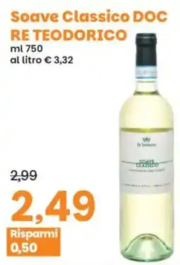 Prix Quality Soave Classico DOC RE TEODORICO offerta