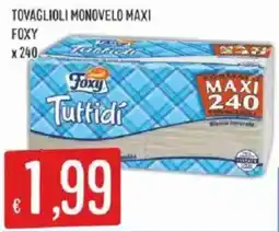 Mercadò Tovaglioli Monove lo Maxi Foxy Tuttidì offerta