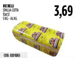 Carico Cash & Carry Bechelli Spalla Cotta Toast offerta