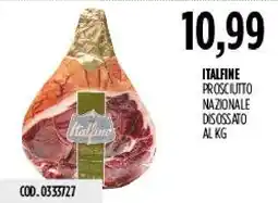 Carico Cash & Carry ITALFINE PROSCIUTTO NAZIONALE offerta