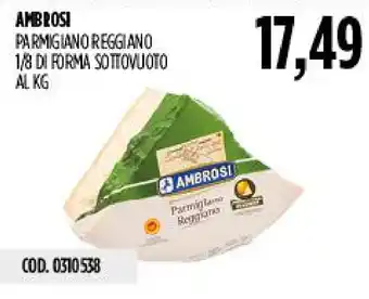 Carico Cash & Carry AMBROSI Parmigiano Reggiano offerta