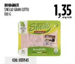 Carico Cash & Carry Snello Gran Cotto offerta