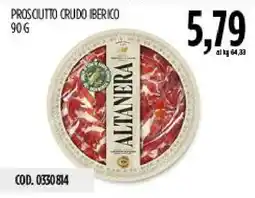 Carico Cash & Carry Prosciutto Crudo Iberico Altanera offerta