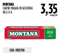 Carico Cash & Carry MONTANA CARNE MAGRA IN GELATINA offerta