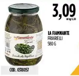 Carico Cash & Carry LA FIAMMANTE FRIARIELLI offerta