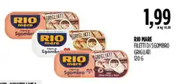 Carico Cash & Carry RIO mare FILETTI DI SGOMBRO GRIGLIATI offerta
