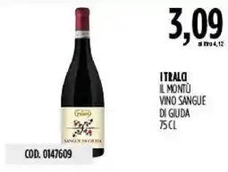 Carico Cash & Carry I TRALO IL MONTÙ VINO SANGUE DI GIUDA offerta