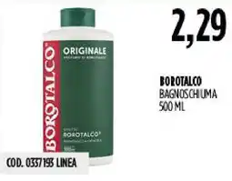 Carico Cash & Carry BOROTALCO BAGNOSCHIUMA offerta