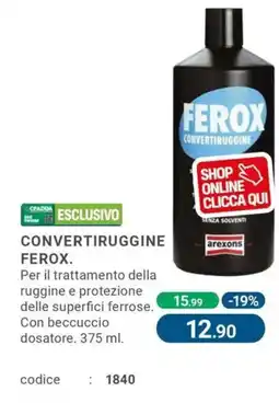 Cfadda Convertiruggine ferox offerta