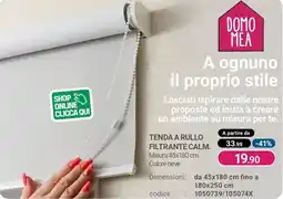 Cfadda Domo mea tenda a rullo filtrante calm offerta