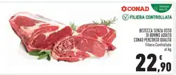 Conad BISTECCA SENZA OSSO DI BOVINO ADULTO CONAD PERCORSO QUALITÀ offerta