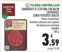 Conad HAMBURGER DI SCOTTONA CON BACON SAPORI&IDEE CONAD PERCORSO QUALITÀ offerta