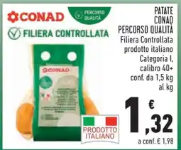 Conad PATATE CONAD PERCORSO QUALITÀ offerta