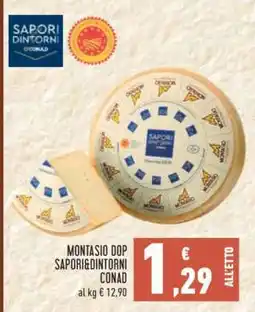 Conad Montasio DOP Sapori&Dintorni Conad offerta