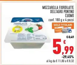 Conad Mozzarella Fiordilatte dell'Agro Pontino Cuomo offerta