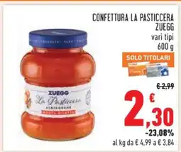 Conad Confettura La Pasticcera Zuegg offerta