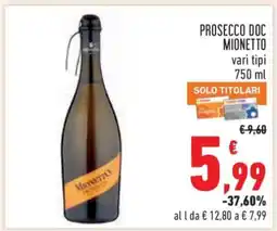Conad PROSECCO DOC MIONETTO offerta