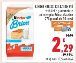 Conad KINDER BRIOSS, COLAZIONE PIÙ offerta