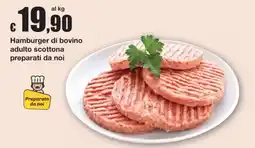 Sì con te Hamburger di bovino adulto scottone offerta