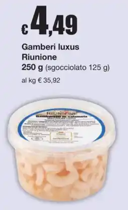 Sì con te Gamberi luxus Riunione offerta