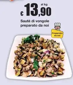 Sì con te Sauté di vongole preparato da noi offerta