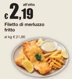 Sì con te Filetto di merluzzo fritto offerta