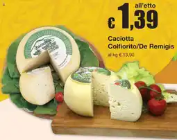 Sì con te Caciotta Colfiorito/De Remigis offerta