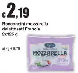 Sì con te Bocconcini mozzarella delattosati Francia offerta