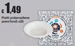 Sì con te Piatti polipropilene piani/fondi offerta