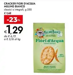 Bennet CRACKER FIORI D'ACQUA MULINO BIANCO offerta