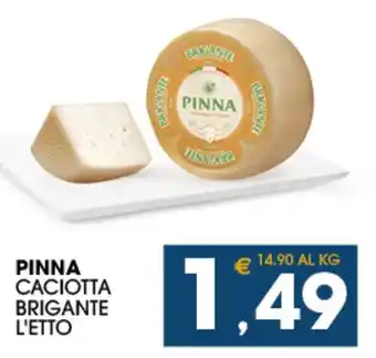 PINNA CACIOTTA BRIGANTE L'ETTO
