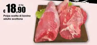 Sì con te Supermercati Polpa scelta di bovino adulto scottone offerta