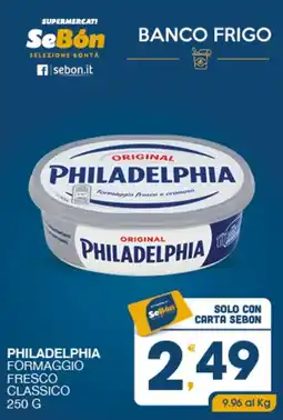 SeBón Supermercati Philadelphia formaggio fresco classico offerta