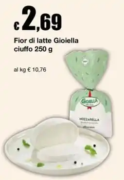 Sì con te Supermercati Fior di latte Gioiella offerta