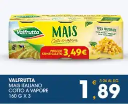 SeBón Supermercati Valfrutta Mais Italiano Cotto a Vapore offerta