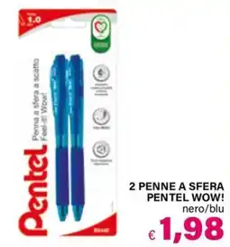 Il Gigante Penne a sfera Pentel WOW! offerta