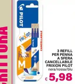 Il Gigante Frixion Pilot offerta