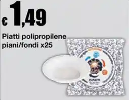 Sì con te Supermercati Piatti polipropilene offerta