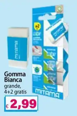 Il Gigante Gomma Bianca MITAMA offerta