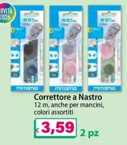 Il Gigante Correttore a Nastro MITAMA offerta