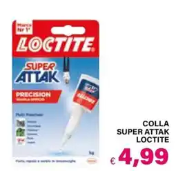 Il Gigante COLLA SUPER ATTAK LOCTITE offerta