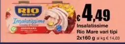 Sì con te Supermercati Insalatissime Rio Mare offerta