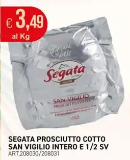 PGS Cash&Carry Segata Prosciutto Cotto San Vigilio offerta