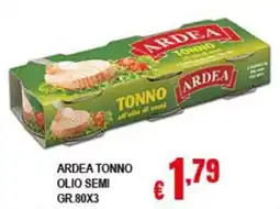 Risparmio Supermercati ARDEA TONNO OLIO SEMI offerta