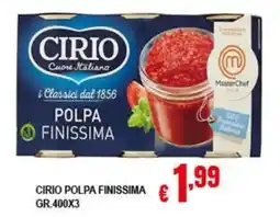 Risparmio Supermercati CIRIO POLPA FINISSIMA offerta