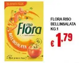 Risparmio Supermercati Flora riso Bellinsalata offerta