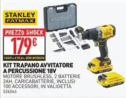 Ottimax STANLEY FATMAX KIT TRAPANO AVVITATORE A PERCUSSIONE 18V offerta