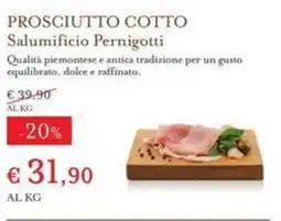 Eataly Prosciutto Cotto Salumificio Pernigotti offerta
