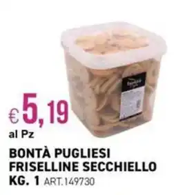 PGS Cash&Carry BONTÀ PUGLIESI FRISELLINE SECCHIELLO offerta