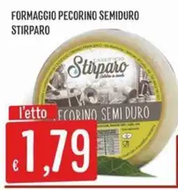 IperSisa Formaggio Pecorino Semiduro Stirparo offerta